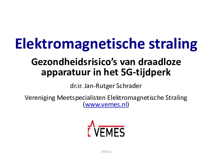 Elektromagnetische straling - Gezondheidsrisico’s van draadloze apparatuur in het 5G-tijdperk